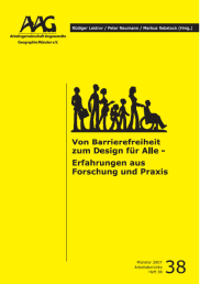 Von Barrierefreiheit zum Design für Alle Von Barrierefreiheit zum Design für Alle